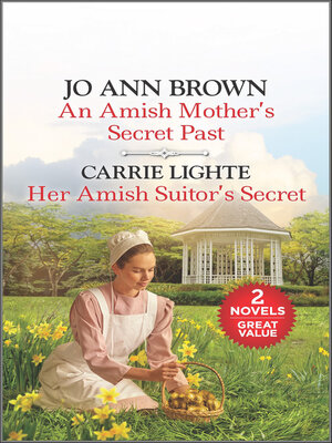 cover image of An Amish Mother's Secret Past and Her Amish Suitor's Secret